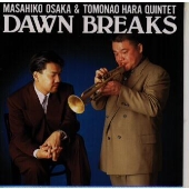 ドーン・ブレイクス ドーン・ブレイクス