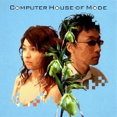 COMPUTER HOUSE OF MODE COMPUTER HOUSE OF MODE