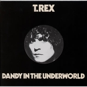 T. Rex/地下世界のダンディ