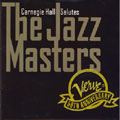ジャズ・マスターズに捧ぐ～ヴァーヴ50周年記念カーネギー・ホール・コンサート・ライヴ