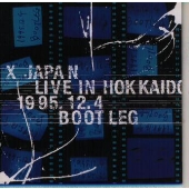 LIVE IN HOKKAIDO 1995.12.4 BOOTLEG LIVE IN HOKKAIDO 1995.12.4 BOOTLEG
