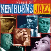 ケン・バーンズ・ジャズ～20世紀のジャズの宝物