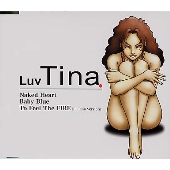 Naked Heart|Baby Blue|To Feel The FIRE (LUV Tina Version)