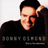 ディス・イズ・ザ・モーメント ディス・イズ・ザ・モーメント