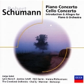 シューマン:ピアノ協奏曲/チェロ協奏曲/序奏とアレグロ･アパッショナート