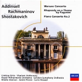 アディンセル:ワルソー･コンチェルト/ショスタコーヴィチ:ピアノ協奏曲第2番/ラフマニノフ:パガニーニの主題による狂詩曲