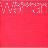 more Woman The Best Jazz Vocals more Woman The Best Jazz Vocals