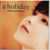 ホリデイ ホリデイ