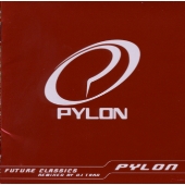 PYLON FUTURE CLASSICS - REMIXED BY DJ TARO