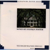 フォスター名歌集/ロジェー ワーグナー合唱団 フォスター名歌集/ロジェー ワーグナー合唱団