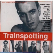 「トレインスポッティング」オリジナル・サウンドトラック 「トレインスポッティング」オリジナル・サウンドトラック