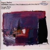 プーランク：シンフォニエッタ～管弦楽作品集《フランスのエスプリ シリーズ》