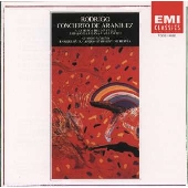 ロドリーゴ:アランフェス協奏曲《ロドリーゴ追悼記念企画》 ロドリーゴ:アランフェス協奏曲《ロドリーゴ追悼記念企画》