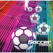 Soccer TRANCE Soccer TRANCE