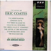エリック コーツの音楽＠〔「浮かれ人」序曲／ロンドン組曲 他〕ボールト／ＢＢＣコンサートｏ．