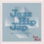 Jazz Hip Jap mastercuts