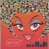 ニュー・R&B-シスターズ- ニュー・R&B-シスターズ-