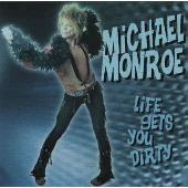 ライフ・ゲッツ・ユー・ダーティー ライフ・ゲッツ・ユー・ダーティー