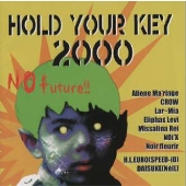 KEY PARTY OMNIBUS ALBUM~HOLD YOUR KEY 2000 KEY PARTY OMNIBUS ALBUM~HOLD YOUR KEY 2000