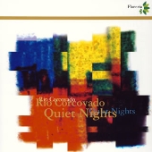 Quiet Night~静かな夜 Quiet Night~静かな夜