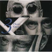 スリー・ガイズ