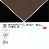 メトロポリタン・オペラ・ハウス~ジャム・セッション 第2集 メトロポリタン・オペラ・ハウス~ジャム・セッション 第2集