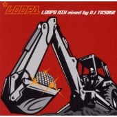 LOOPA MIX mixed by DJ TASAKA