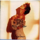 We're All Alone~SBM BEST SELECTION~ We're All Alone~SBM BEST SELECTION~
