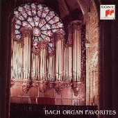 トッカータとフーガ~バッハ:オルガン名曲集 トッカータとフーガ~バッハ:オルガン名曲集