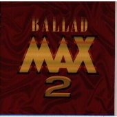 バラードマックス 2 バラードマックス 2