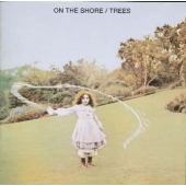 Trees/On The Shore＜限定盤＞