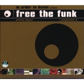 In Order To Dance presents Free The Funk Vol.3