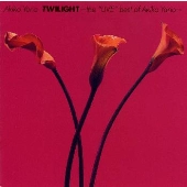 TWILIGHT ~the"LIVE"best of Akiko Yano~ TWILIGHT ~the"LIVE"best of Akiko Yano~