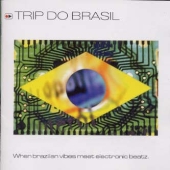 トリップ・ドゥ・ブラジル トリップ・ドゥ・ブラジル