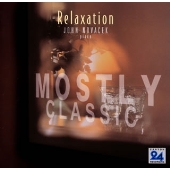 モーストリー・クラシック・リラクゼーション モーストリー・クラシック・リラクゼーション