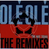 OLE OLE THE REMIXES OLE OLE THE REMIXES
