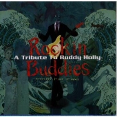 ア・トリビュート・トゥ・バディ・ホリー~ロッキン・バディズ フロム・ファー・イースト ア・トリビュート・トゥ・バディ・ホリー~ロッキン・バディズ フロム・ファー・イースト