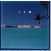 AORヒッツ ベスト・セレクション2 AORヒッツ ベスト・セレクション2