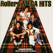 ローラーズ・メガ・ヒッツ ローラーズ・メガ・ヒッツ