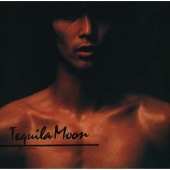 テキーラ・ムーン テキーラ・ムーン