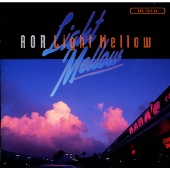 AOR Light Mellow~BMG Edition AOR Light Mellow~BMG Edition