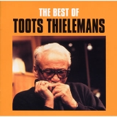 ベスト・オブ・トゥーツ・シールマンス ベスト・オブ・トゥーツ・シールマンス