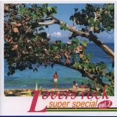 Lovers Rock Super Special Edition 2000 Vol.2 Lovers Rock Super Special Edition 2000 Vol.2