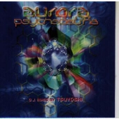 オーロラ サイケデリカ オーロラ サイケデリカ