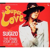 SUPER LOVE SUPER LOVE