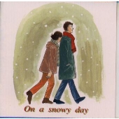 雪の日に 雪の日に