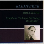 ブルックナー：交響曲第４番「ロマンティック」＠クレンペラー／ウィーンｓｏ．