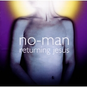 リターニング・ジーザス