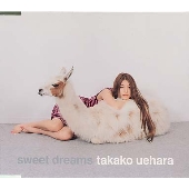 SWEET DREAMS SWEET DREAMS