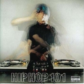 ブラック・レーベル・プレゼンツ~ヒップ・ホップ101 ブラック・レーベル・プレゼンツ~ヒップ・ホップ101